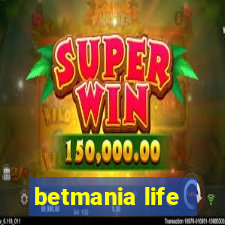 betmania life